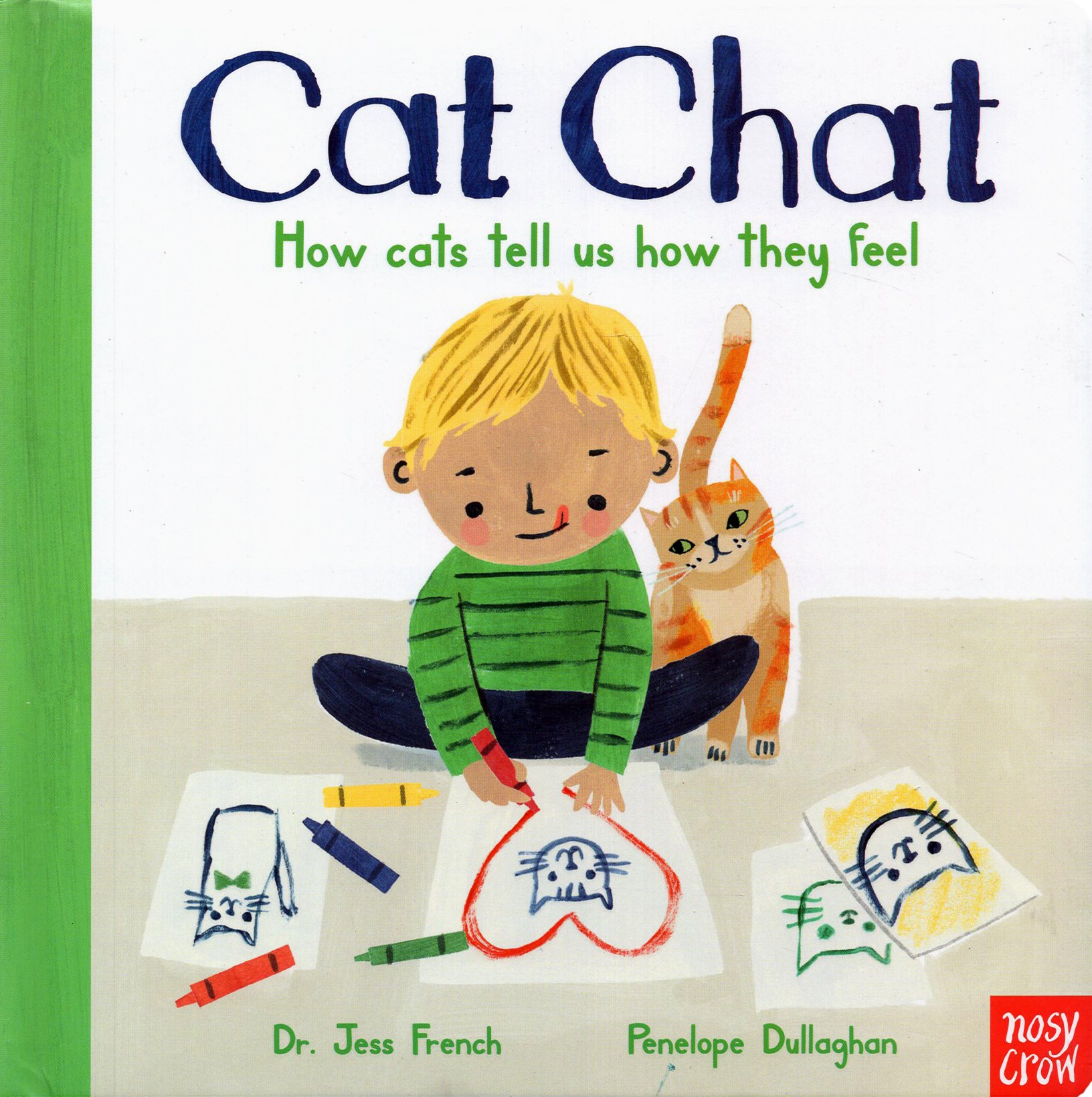 

Cat Chat How cats tell us how they feel