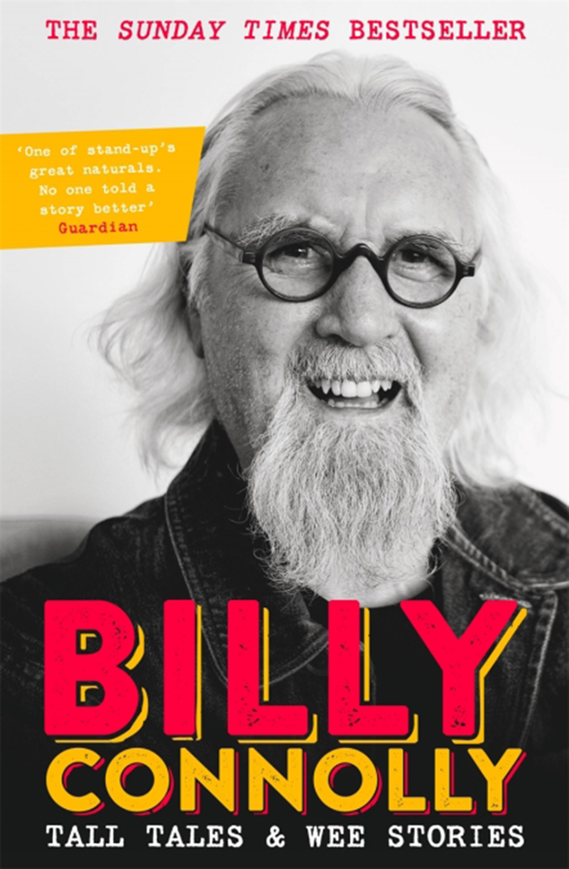 

Tall Tales and Wee Stories The Best of Billy Connolly