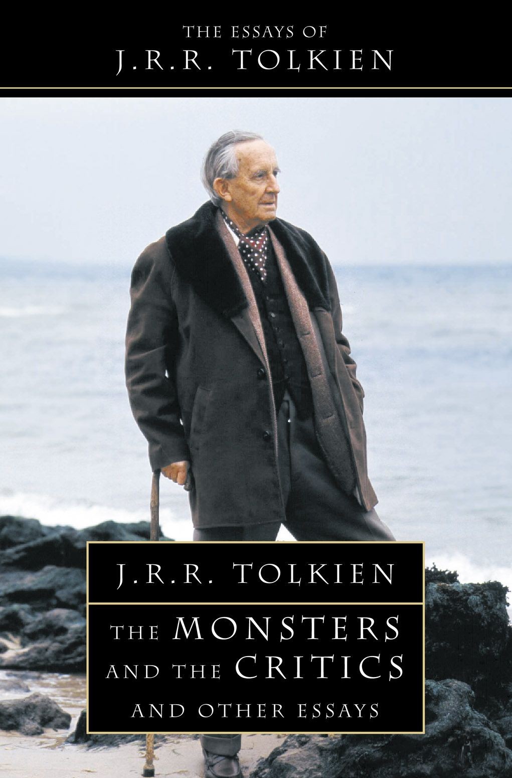 

The Monsters and the Critics and Other Essays