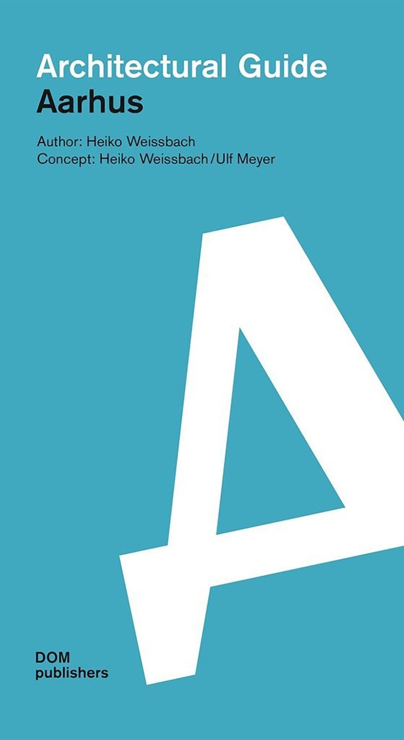 

Aarhus Architectural Guide