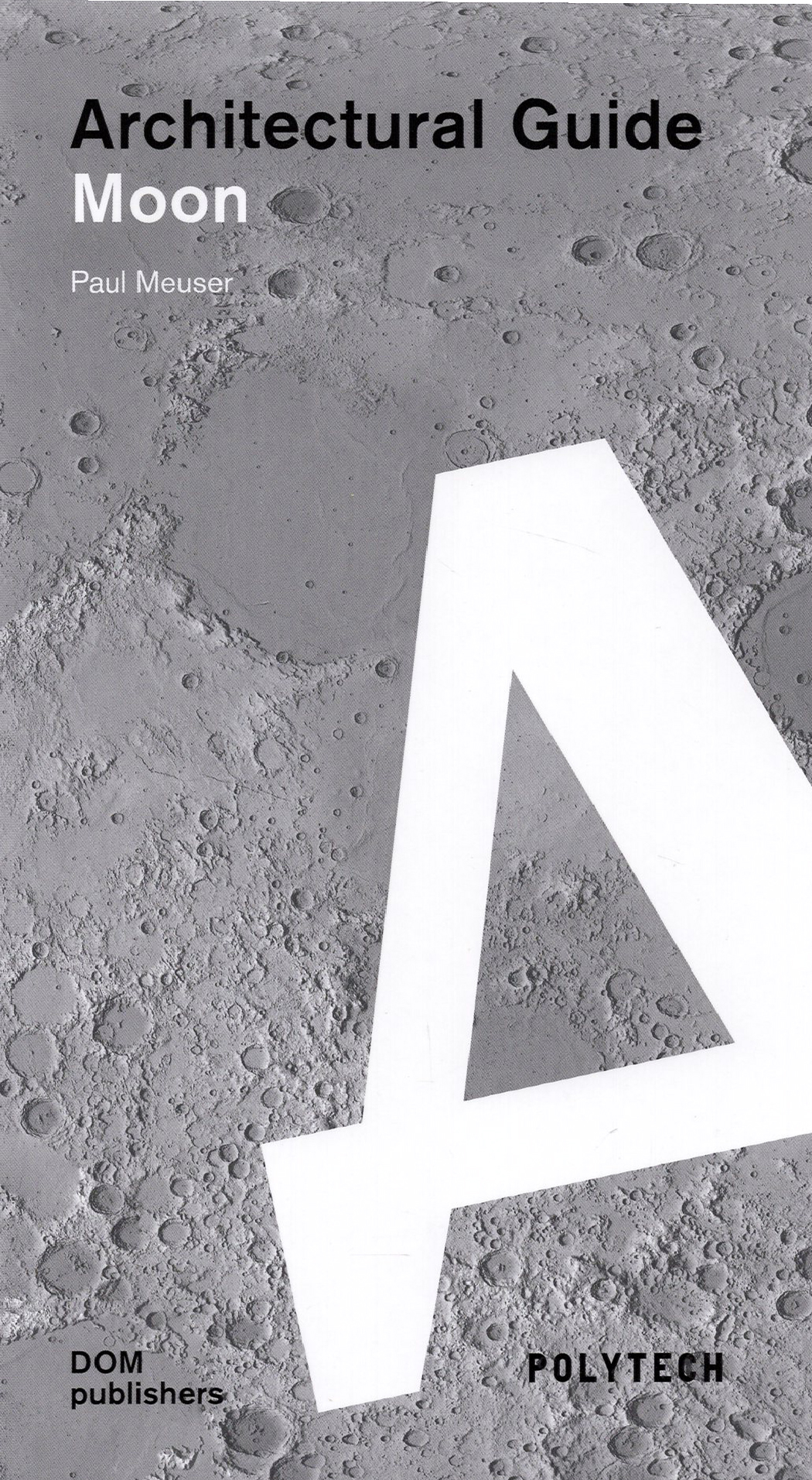 

Moon Architectural Guide
