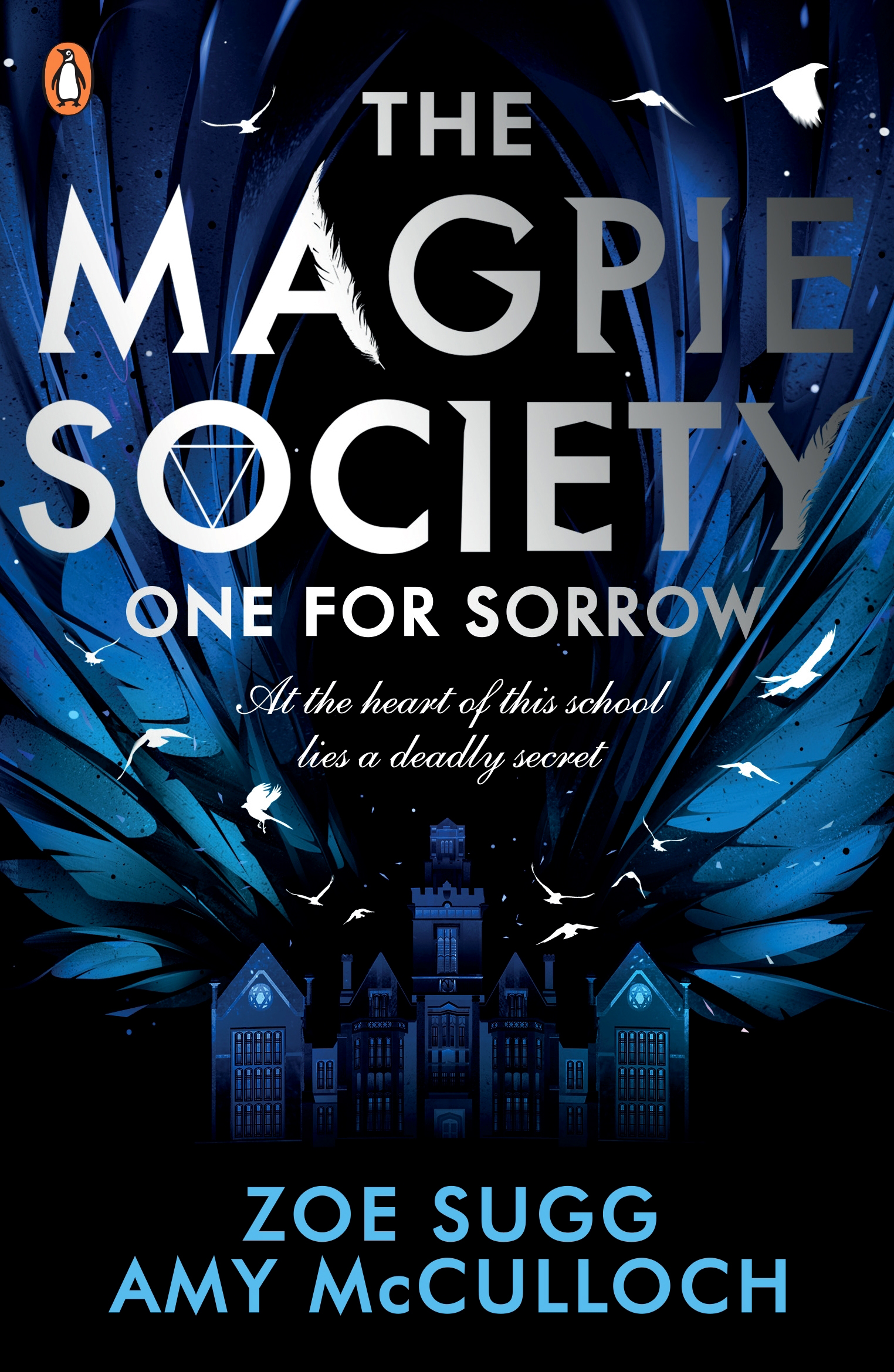 

The Magpie Society One for Sorrow