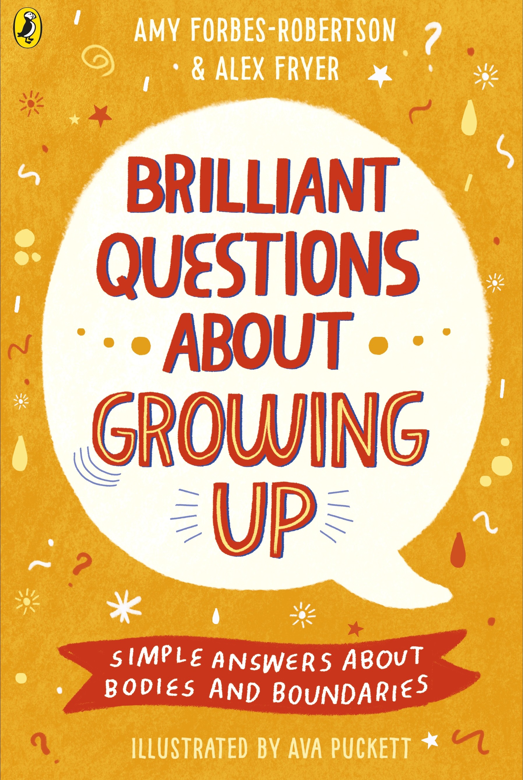 

Brilliant Questions About Growing Up