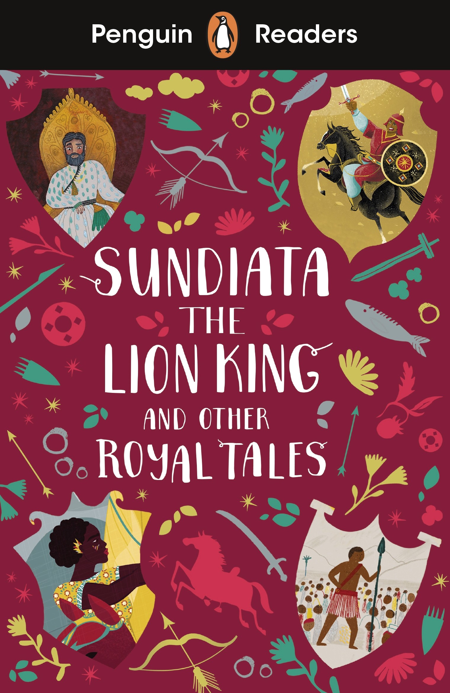 

Sundiata the Lion King and Other Royal Tales Level 2