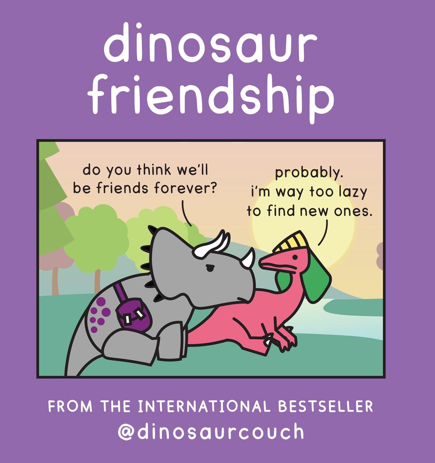 

Dinosaur Friendship