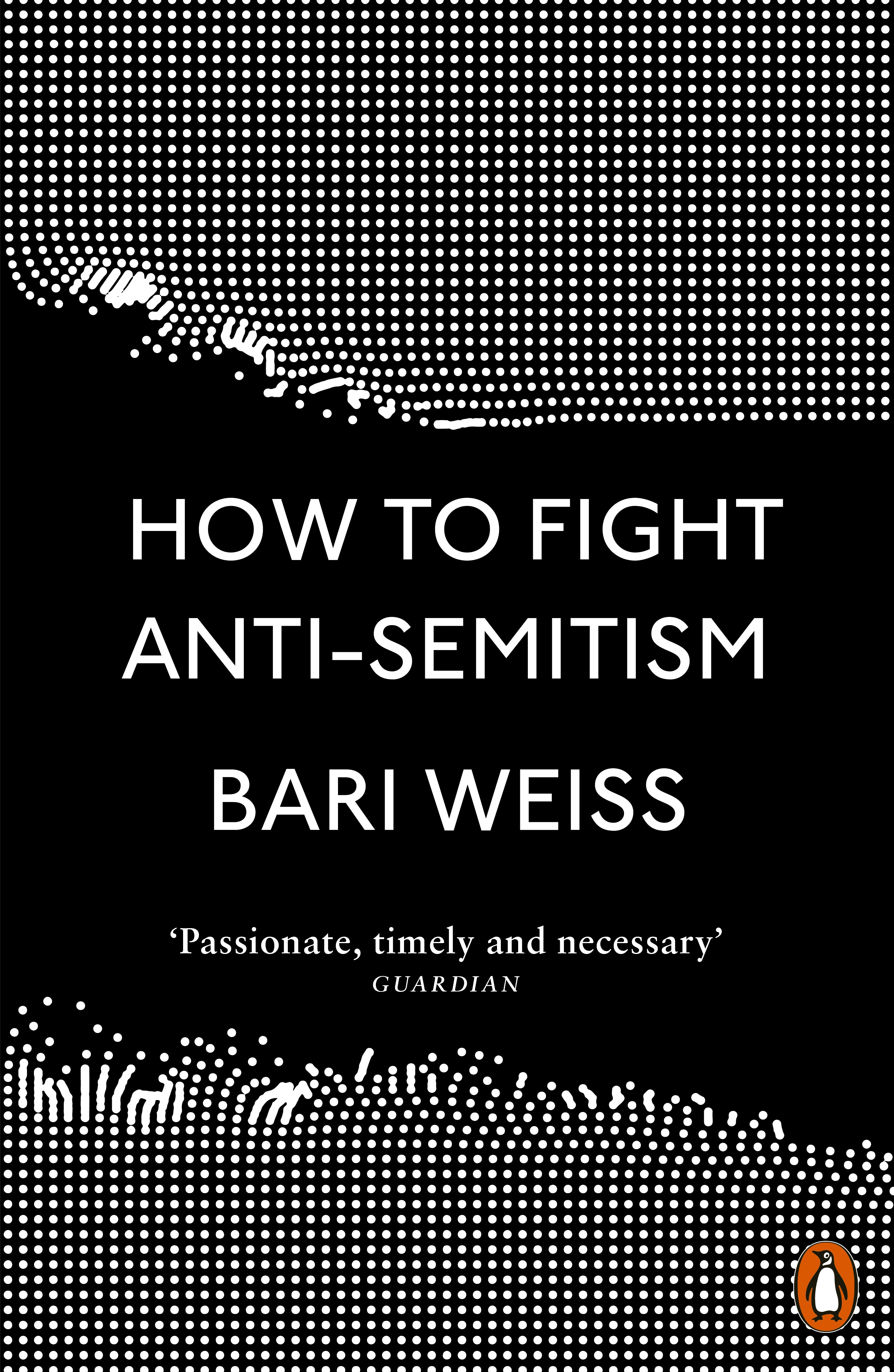 

How to Fight Anti-Semitism