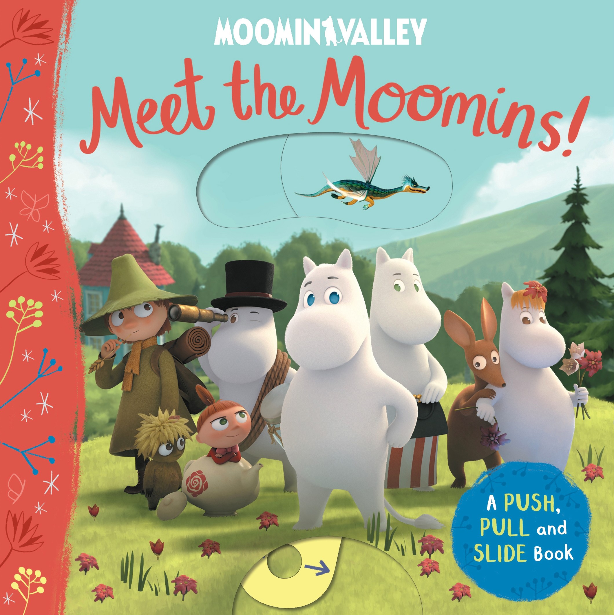 

Meet the Moomins! A Push, Pull and Slide Book