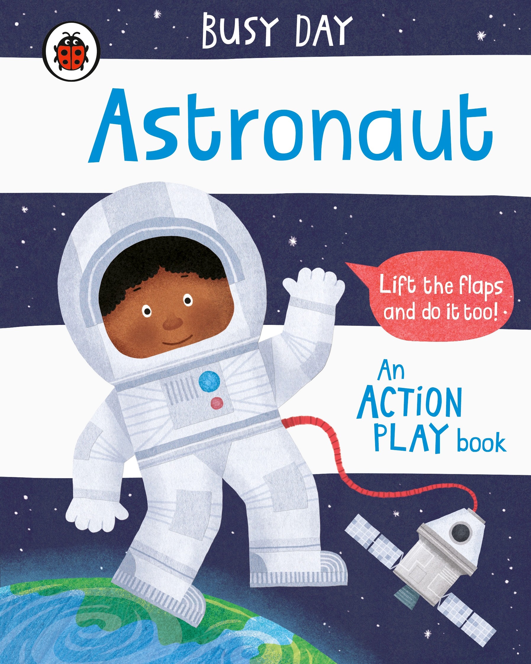 

Busy Day Astronaut