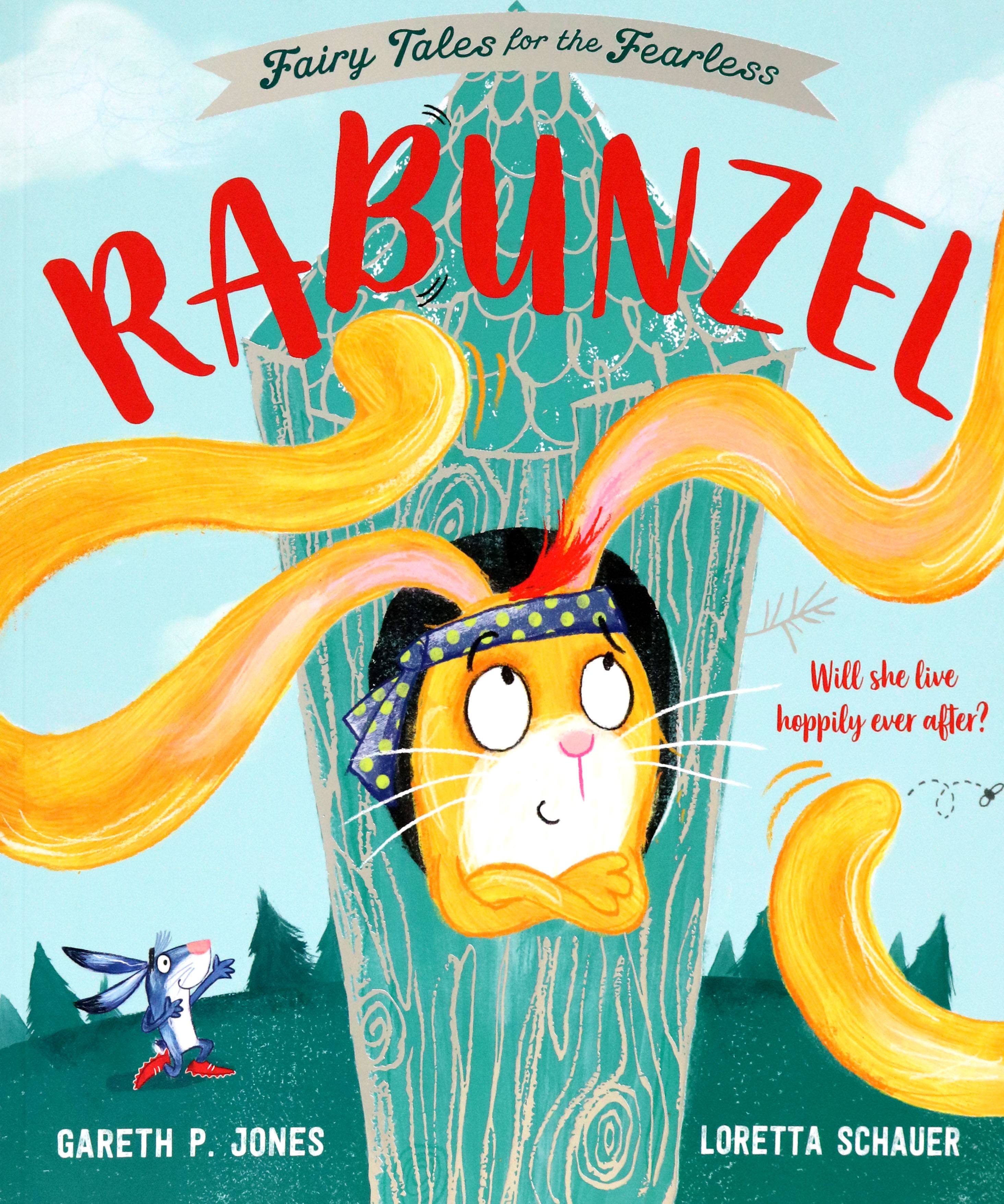 

Rabunzel Fairy Tales for the Fearless
