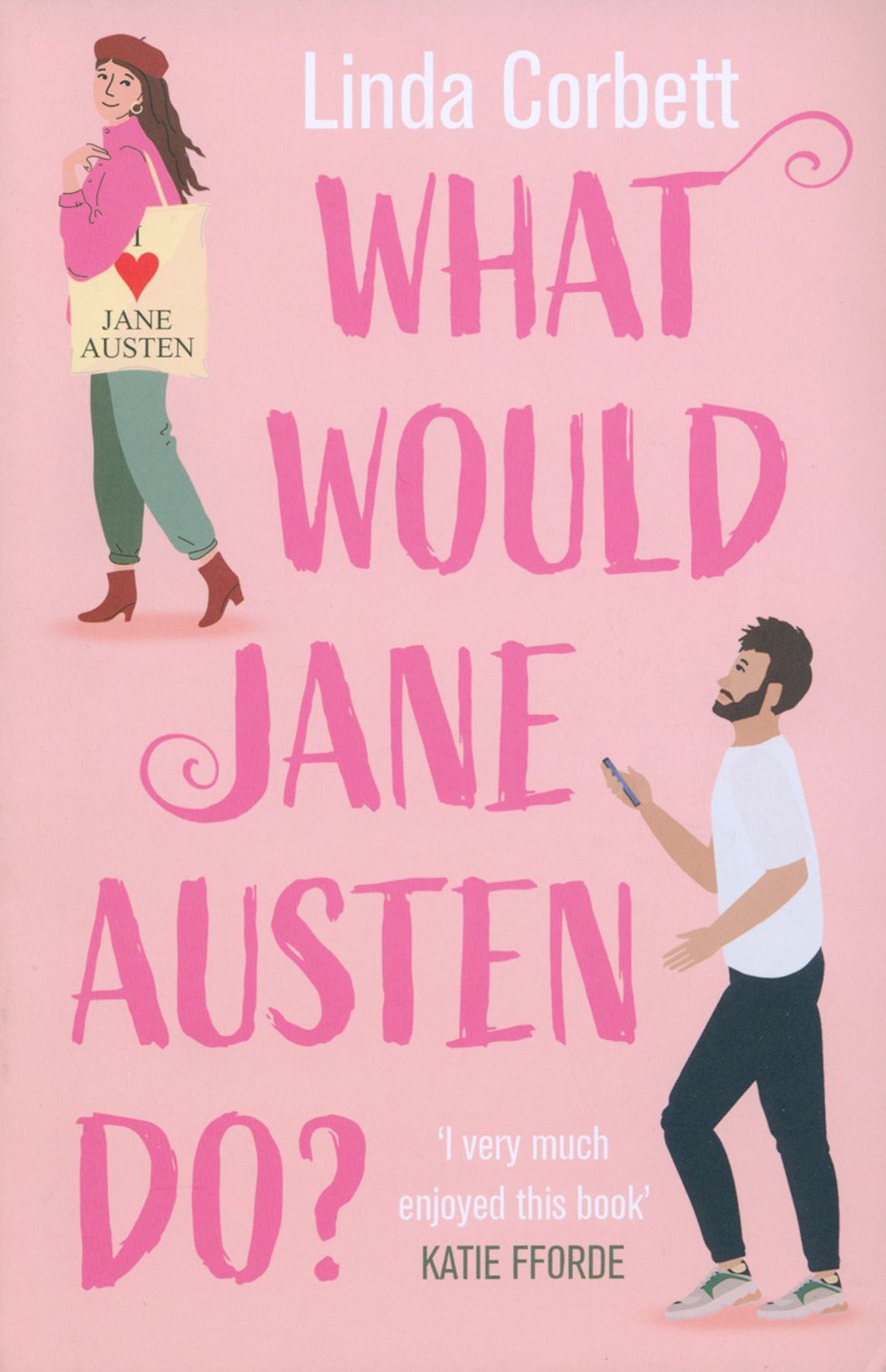 

What Would Jane Austen Do