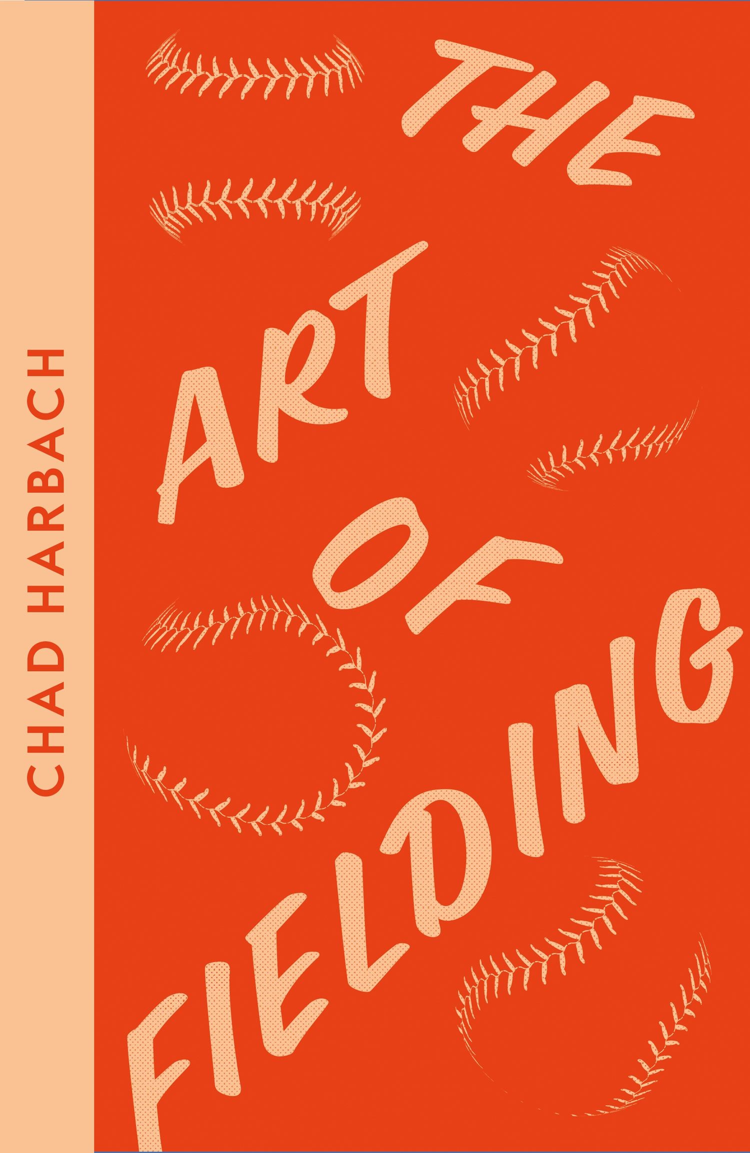 

The Art of Fielding