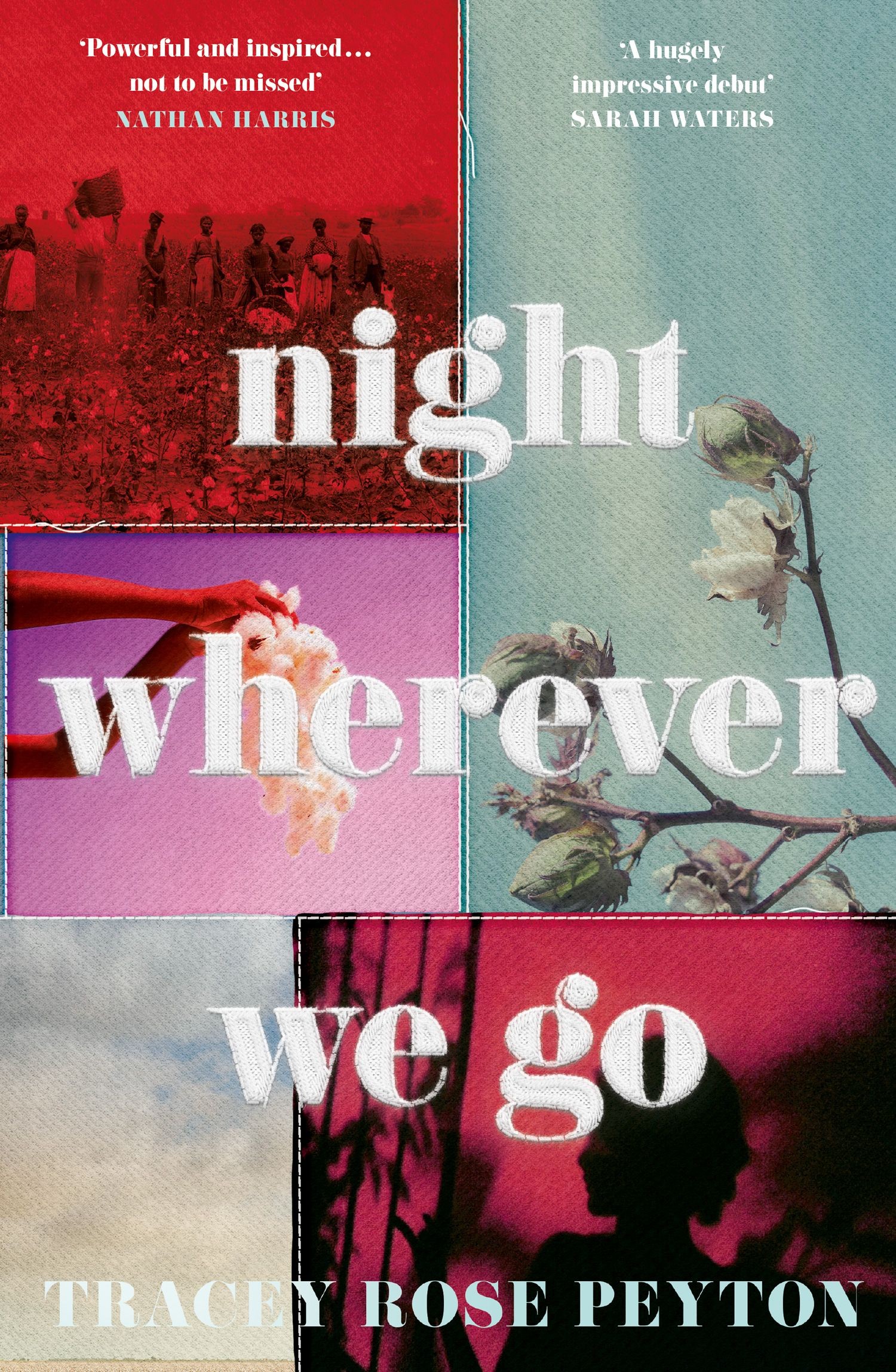 

Night Wherever We Go