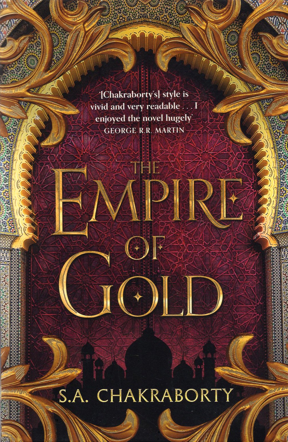 

The Empire of Gold The Daevabad Trilogy, Book 3