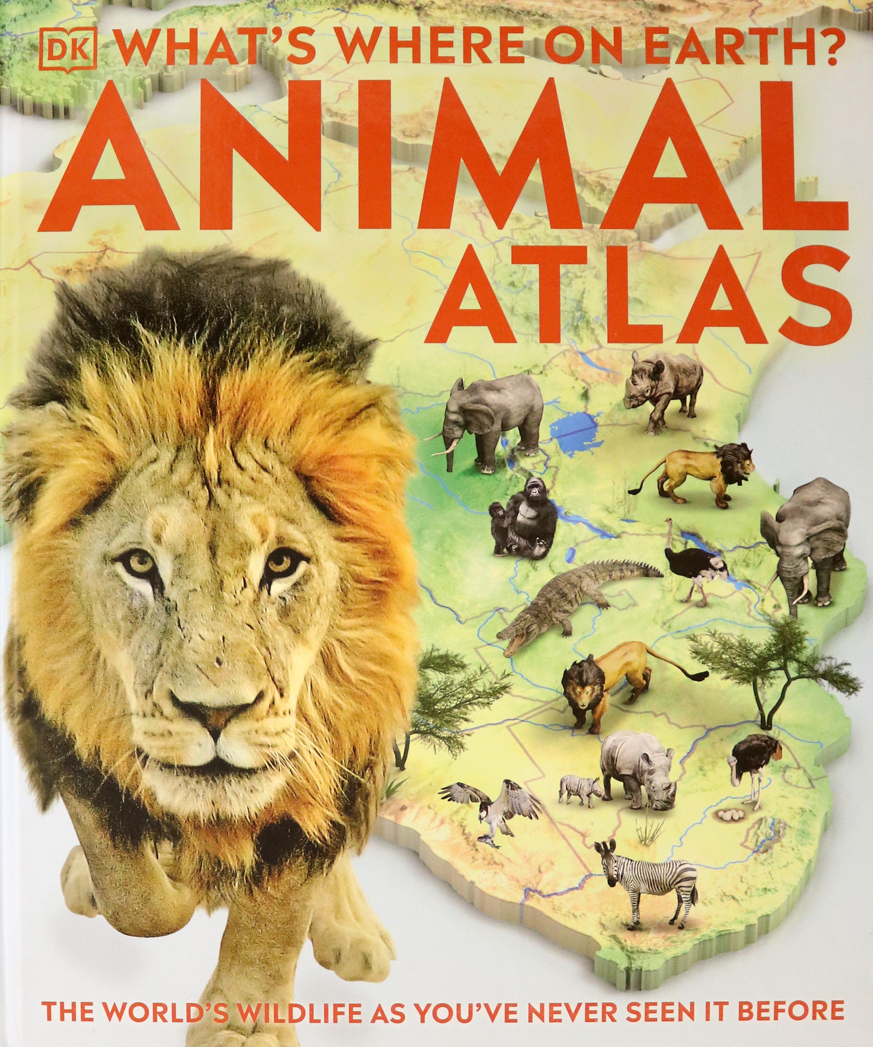 

What's Where on Earth Animal Atlas