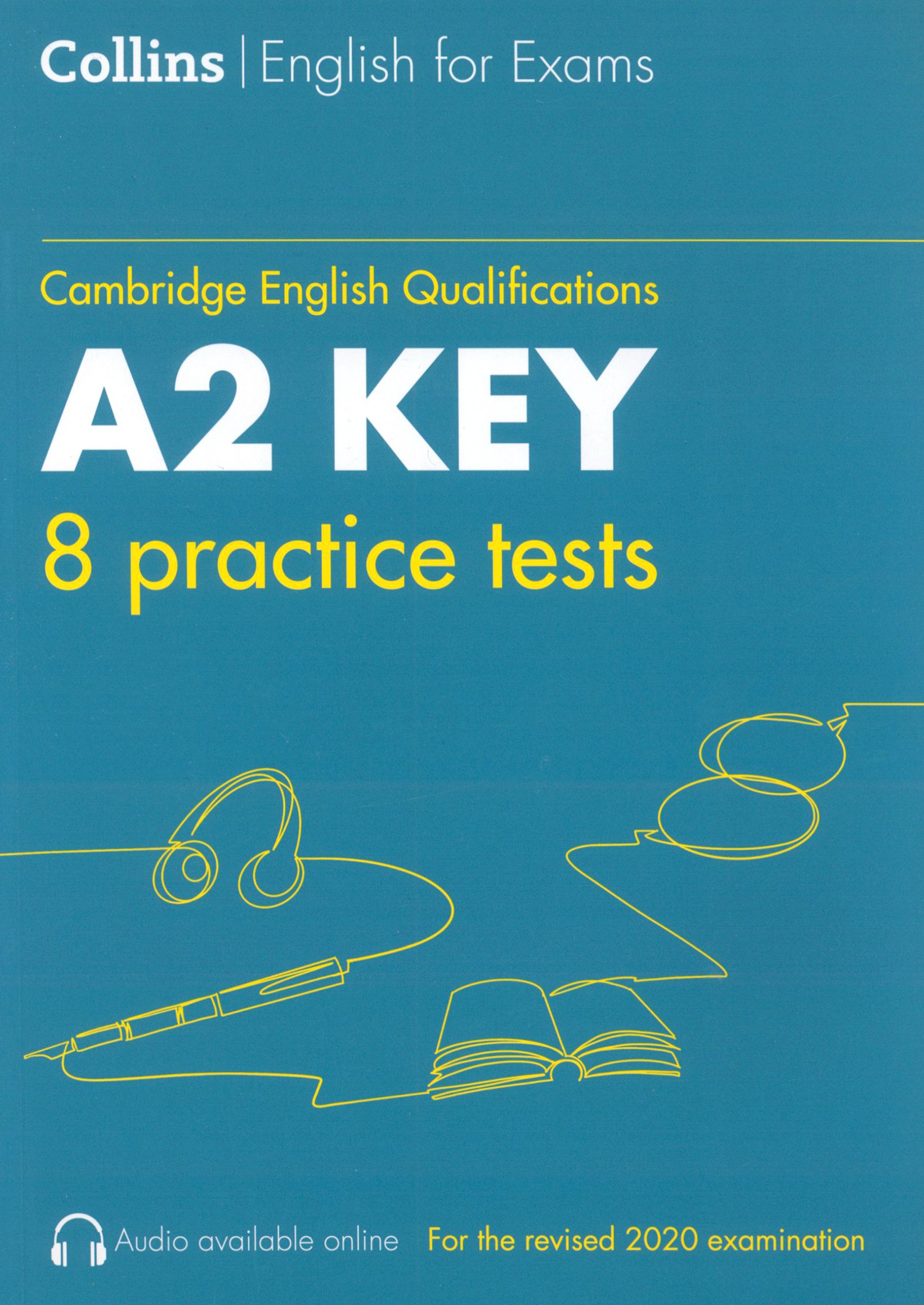 

Cambridge English Qualification Practice Tests for A2 Key KET 8 Practice Tests