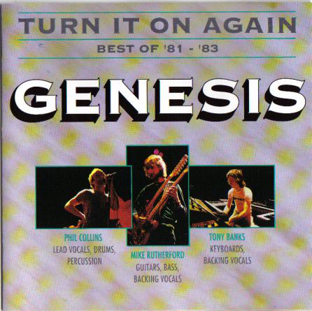 

Genesis: Turn It On Again: The Best Of '81 -'83 (1 CD)