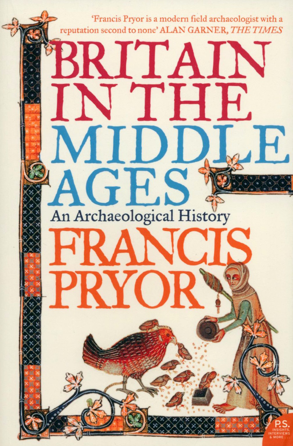 

Britain in the Middle Ages An Archaeological History