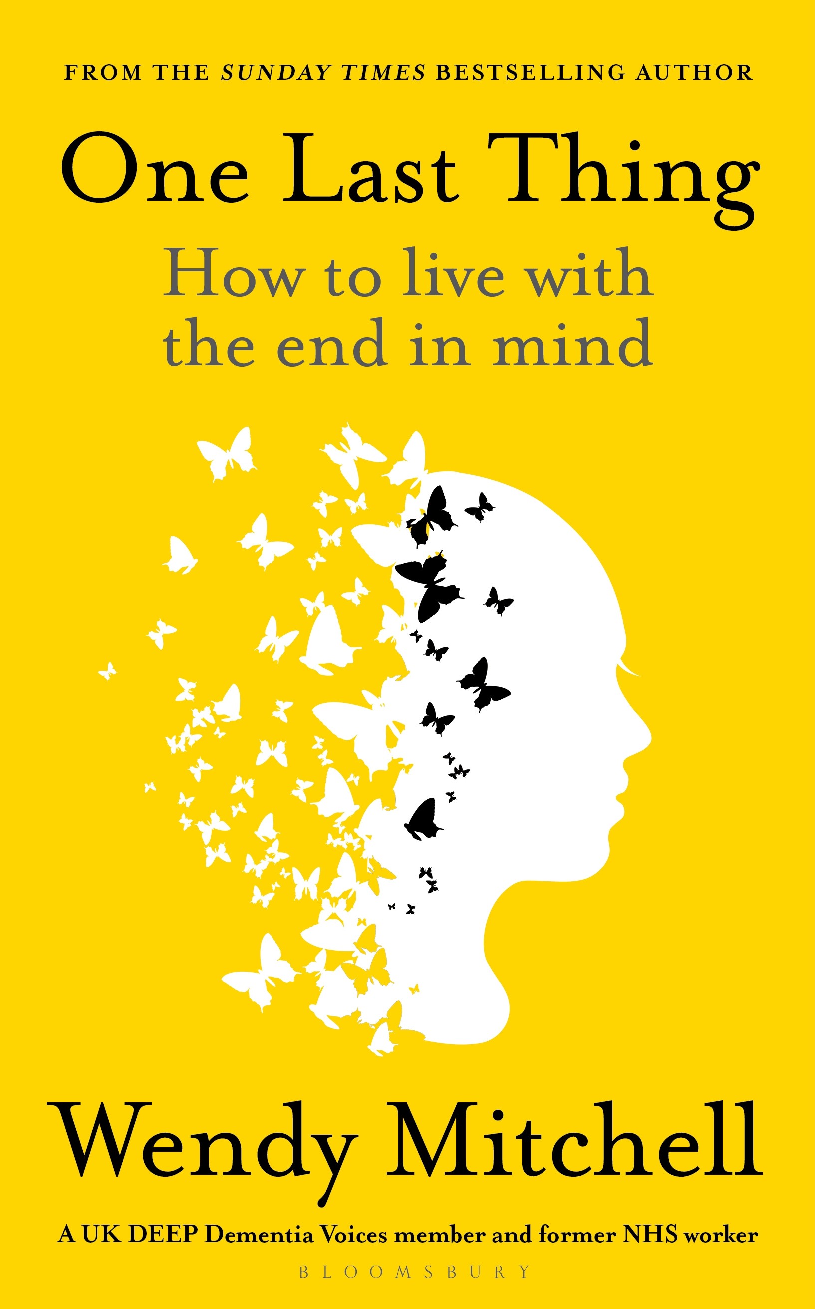 

One Last Thing How to live with the end in mind