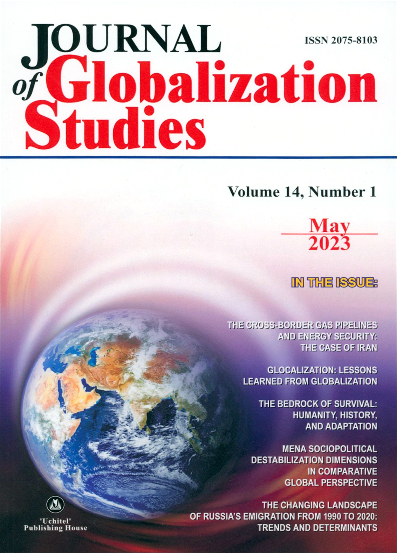 

Journal of Globalization Studies Volume 14, Number 1, May 2023