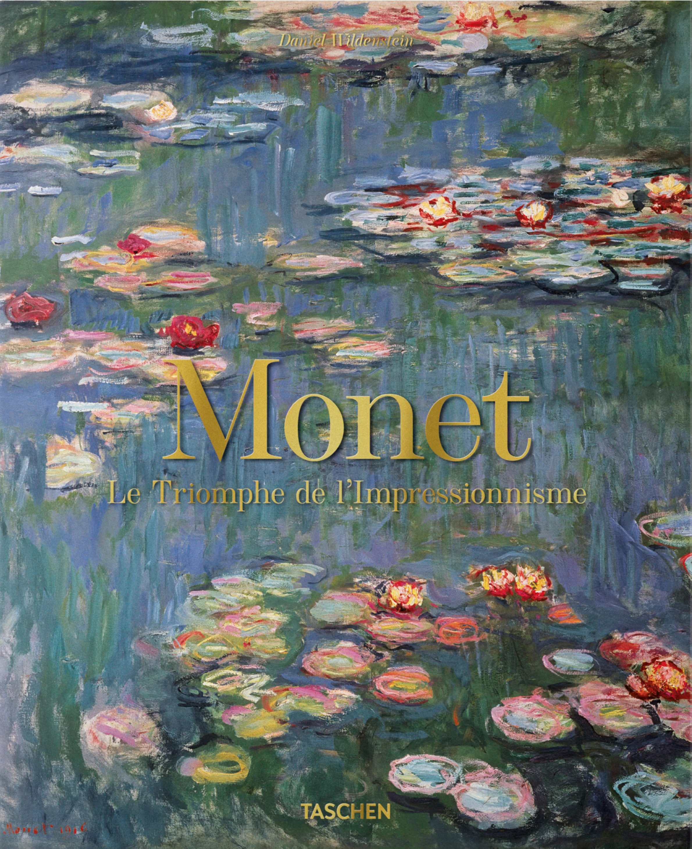 

Monet Le Triomphe de l'Impressionnisme