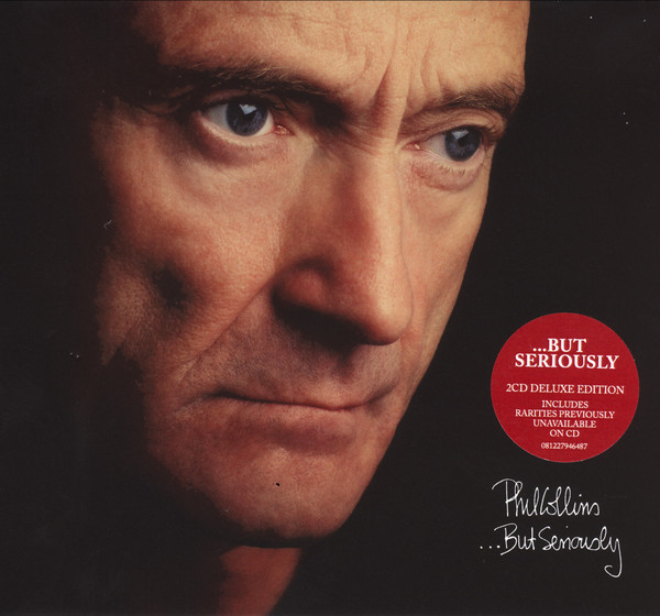 

COLLINS, PHIL: But Seriously (cd)