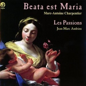 

CHARPENTIER MARC-ANTOINE: BEATA EST MARIA / ENSEMBLE ‘lES PASSIONS’, 1 CD