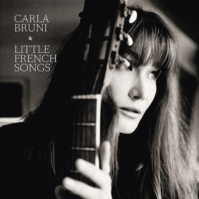 

Carla Bruni: Little French Songs, 1 LP