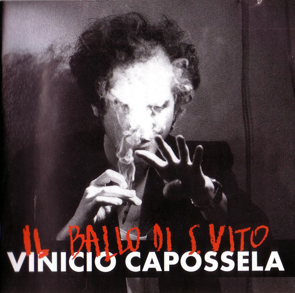 CAPOSSELA, VINICIO: Il Ballo Di San Vito