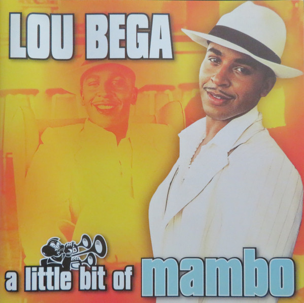 

Lou Bega - A Little Bit Of Mambo (1 CD)