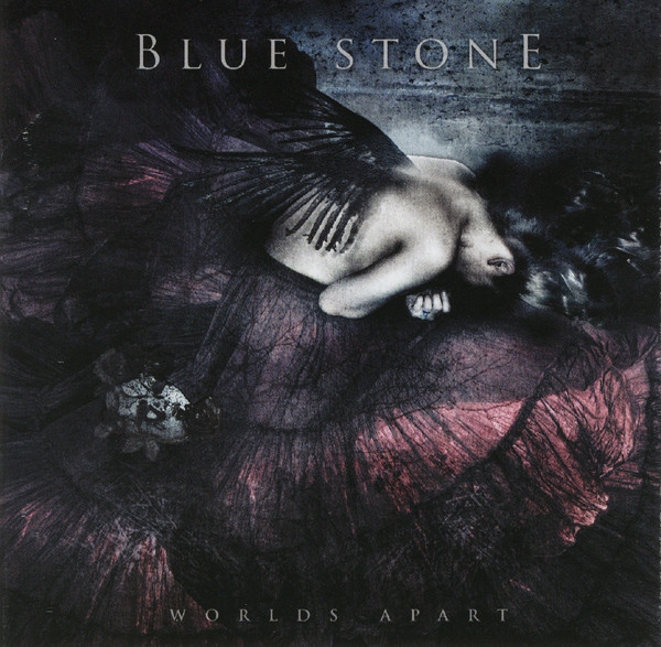 

BLUE STONE: Worlds Apart
