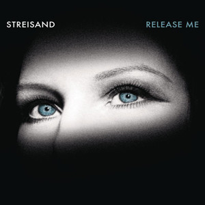 Barbra Streisand: Release Me