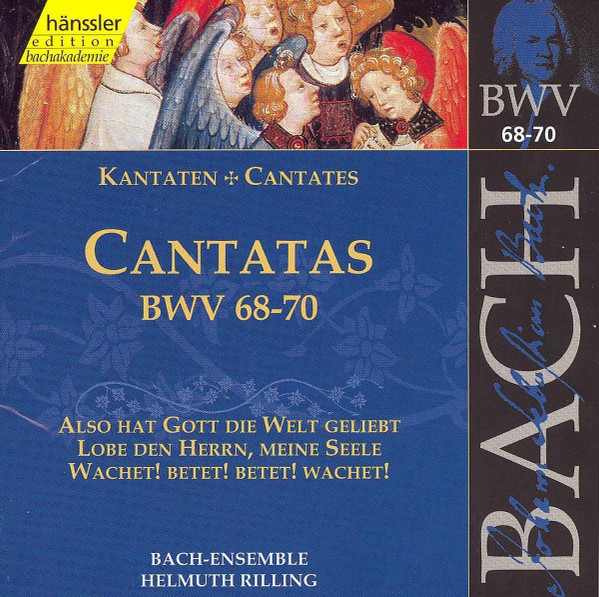 

BACH, J.S.: Cantatas, BWV 68-70, 1 CD