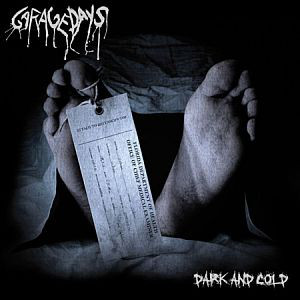 GARAGEDAYS - Dark & Cold (1 CD)