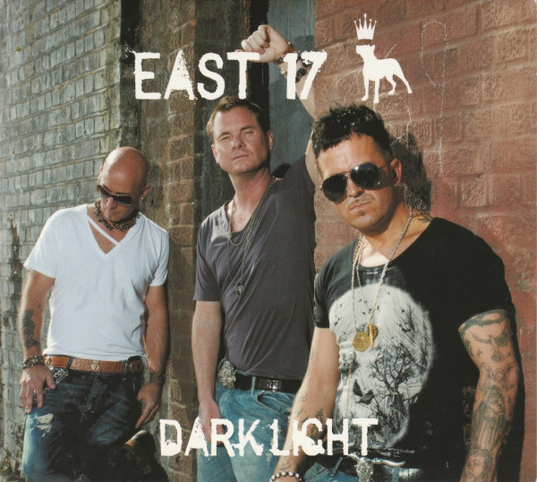

East 17 - Dark Light (1 CD)