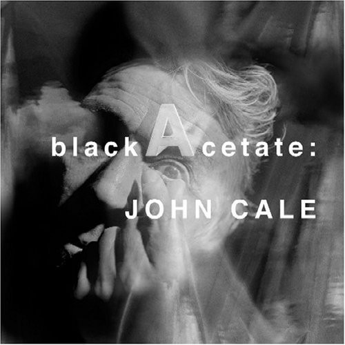 

John Cale: Black acetate (1 CD)