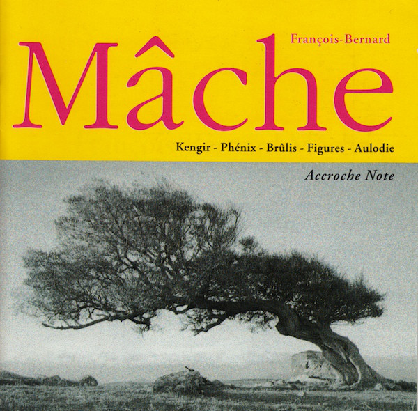 Mache. Musique de Chambre - Accroche Note (1 CD)