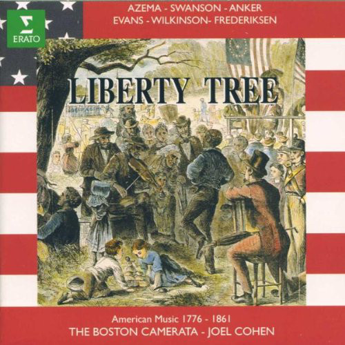 

Liberty Tree. Early American music 1776-1861. The Boston camerata. Cohen (1 CD)