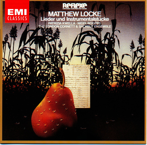 

LOCKE, Matthew. Lieder und Instrumentalstucke. The London Cornett & Sackbutt Ensemble