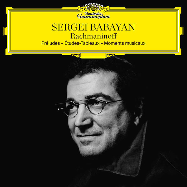 Sergei Babayan - Rachmaninoff (Preludes - ?tudes-Tableaux - Moments Musicaux) (1 CD)