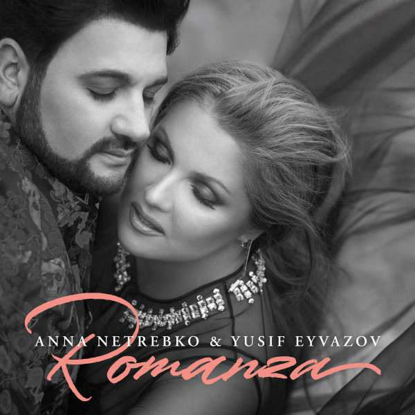 Anna Netrebko & Yusif Eyvazov - Romanza (1 CD)