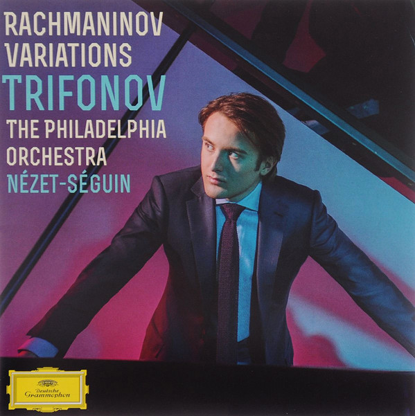 

Rachmaninov: Variations - Trifonov D. , Nezet-Seguin (1 CD)