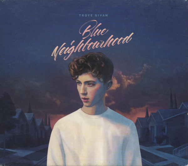 Troye Sivan: Blue Neighbourhood Deluxe Edition (1 CD)