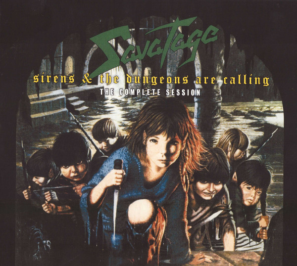 

Savatage – Sirens & The Dungeons Are Calling - The Complete Session (1 CD)