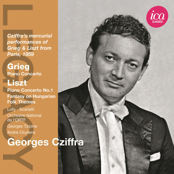 

GRIEG, E.: Piano Concerto / LISZT, F.: Piano Concerto No. 1 (Cziffra, Tzipine, Cluytens)
