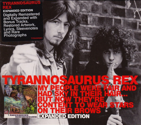 T. Rex (Tyrannosaurus Rex): My People Were Fair And Had Sky In Their Hair