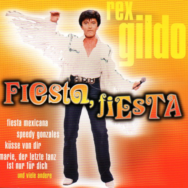 

Rex Gildo - Fiesta, Fiesta (1 CD)