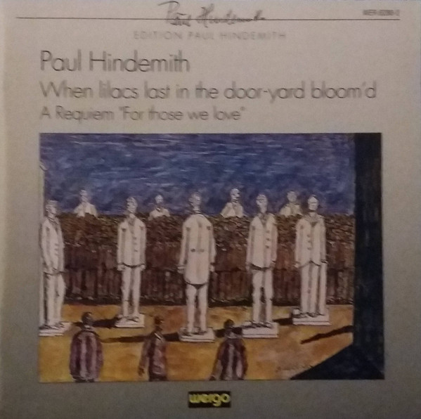 Hindemith, Paul - When lilacs last in the door yard bloom’d Zagrosek, L./ Rsob (1 CD)