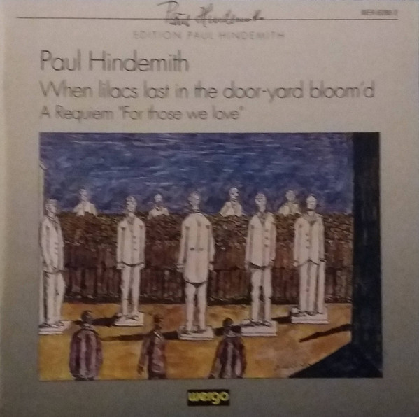 

Hindemith, Paul - When lilacs last in the door yard bloom’d Zagrosek, L./ Rsob (1 CD)