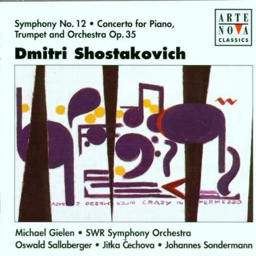 

Shostakovich. Symphony No. 12 Concerto for Piano Trumpet & Orchestra - Gielen (1 CD)