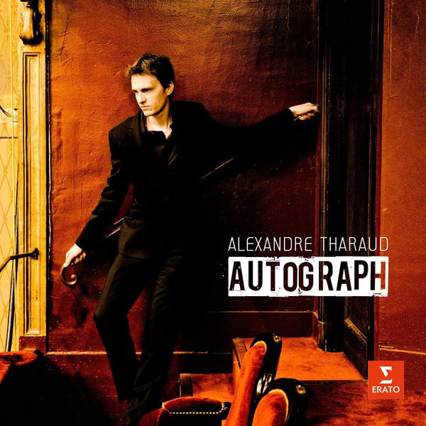 

Alexandre Tharaud - Autograph (1 CD)